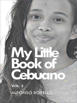 cover image of My Little Book of Cebuano Volume 2